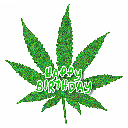 happybirthdaygreenleaf420.gif