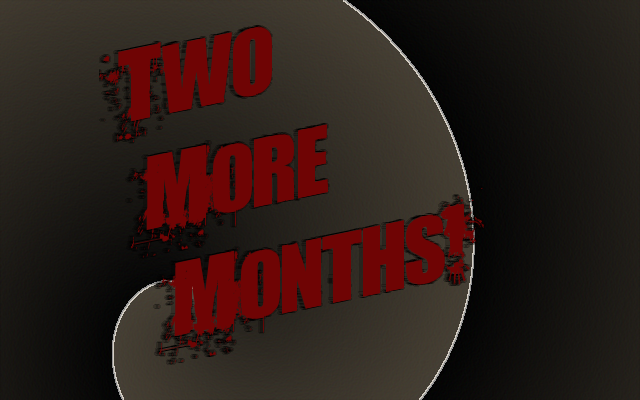 two-more-months.png